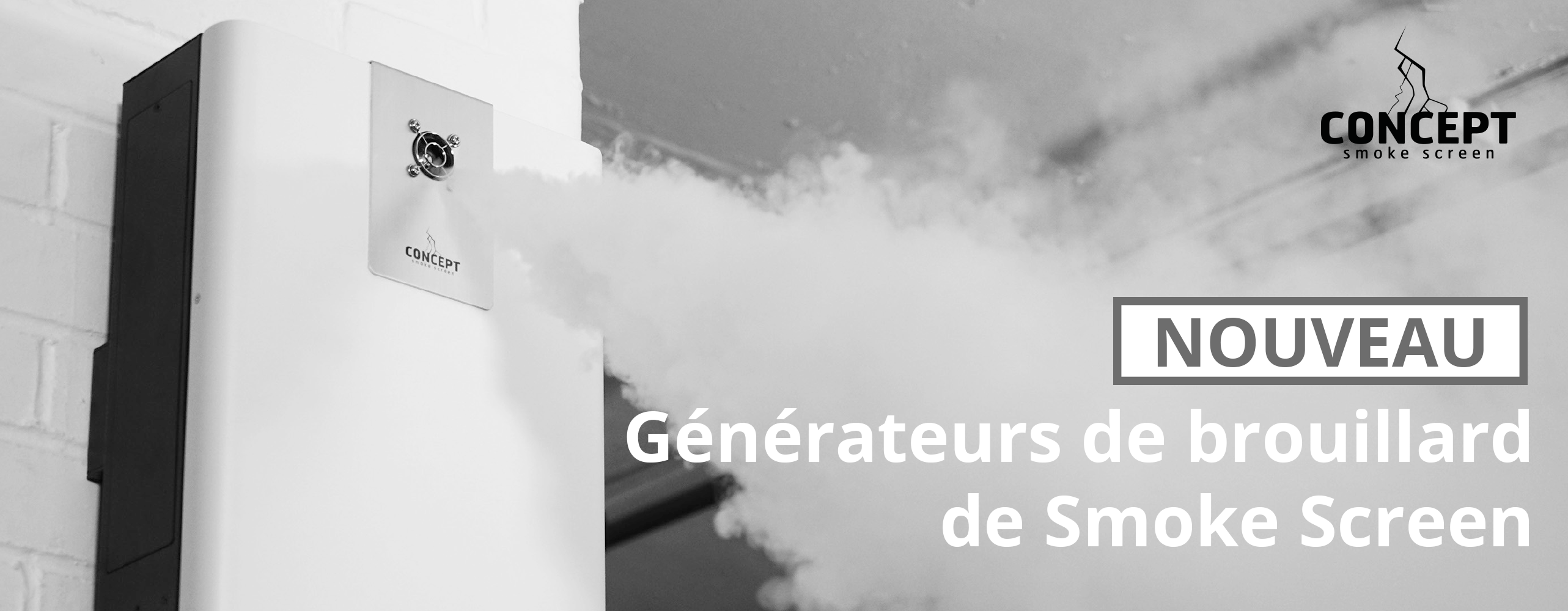 Nouveau: Générateurs de brouillard de Smoke Screen